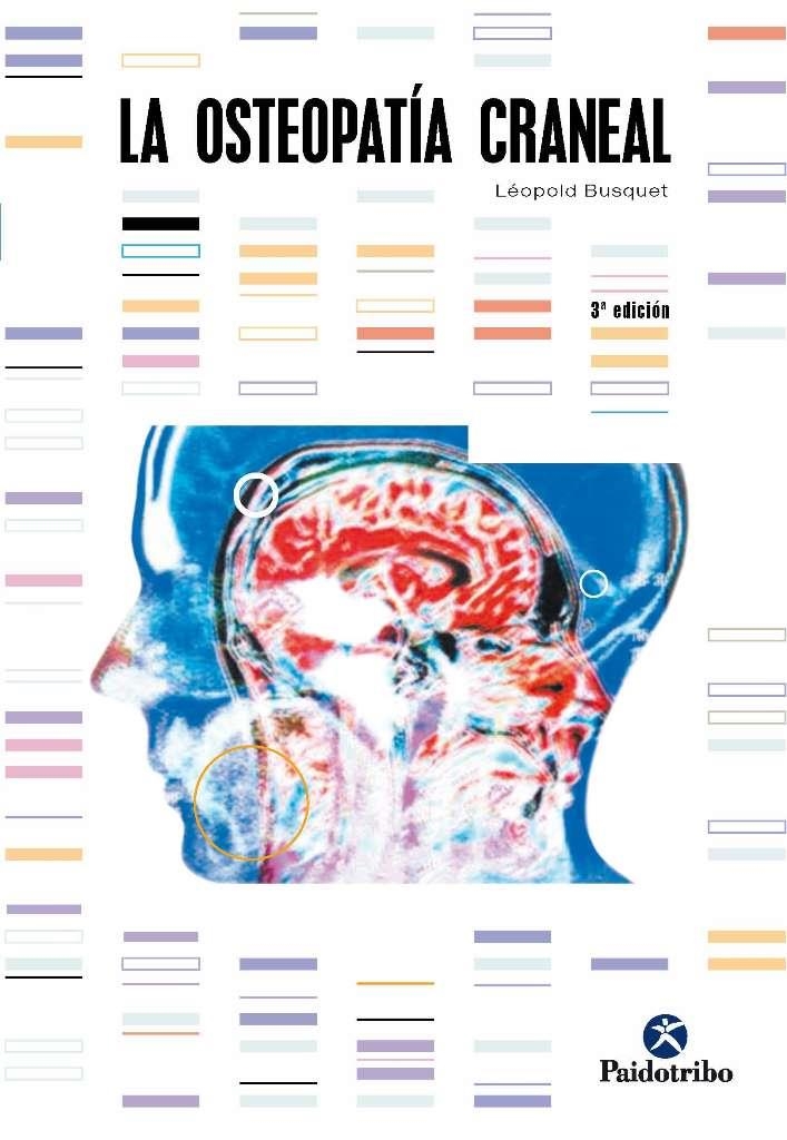 OSTEOPATIA CRANEAL, LA | 9788480193948 | BUSQUET, LEOPOLD | Llibres.cat | Llibreria online en català | La Impossible Llibreters Barcelona