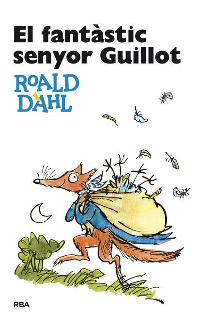 El fantàstic senyor Guillot | 9788482641010 | Dahl, Roald | Llibres.cat | Llibreria online en català | La Impossible Llibreters Barcelona