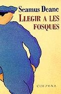 Llegir a les fosques | 9788483005606 | Deane, Seamus | Llibres.cat | Llibreria online en català | La Impossible Llibreters Barcelona