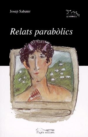Relats parabòlics | 9788479356156 | Sabater, Josep | Llibres.cat | Llibreria online en català | La Impossible Llibreters Barcelona