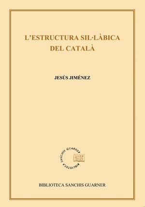 L'estructura sil·labica del català | 9788484151166 | Jiménez, Jesús | Llibres.cat | Llibreria online en català | La Impossible Llibreters Barcelona