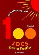 100 jocs per a l'estiu (a partir de 4 anys) | 9788434217720 | Allué, Josep Maria | Llibres.cat | Llibreria online en català | La Impossible Llibreters Barcelona