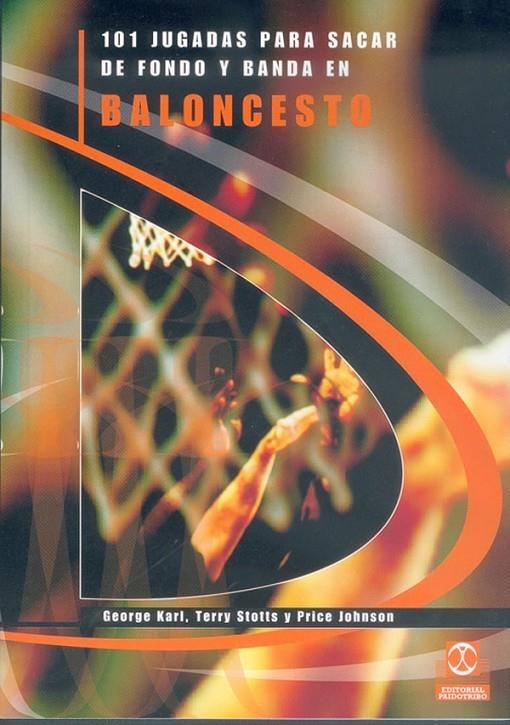 101 JUGADAS PARA SACAR DE FONDO EN BALONCESTO | 9788480195812 | KARL, GEORGE | Llibres.cat | Llibreria online en català | La Impossible Llibreters Barcelona