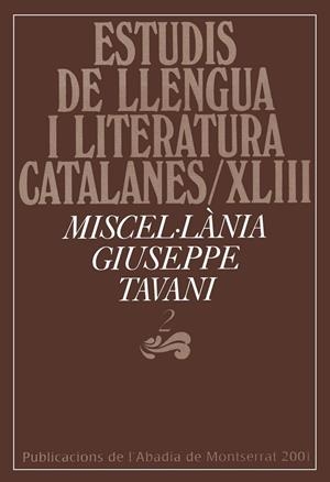 Estudis de llengua i literatura catalanes/XLIII. Miscel·lània Giuseppe Tavani | 9788484153047 | Autors diversos | Llibres.cat | Llibreria online en català | La Impossible Llibreters Barcelona