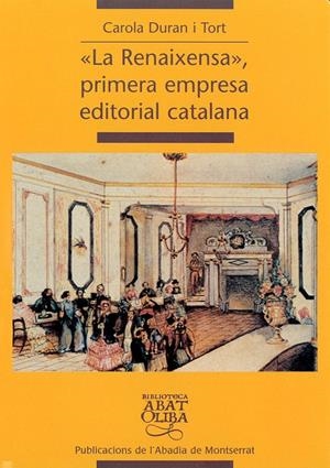 "La Renaixensa", primera editorial catalana | 9788484152989 | Duran i Tort, Carola | Llibres.cat | Llibreria online en català | La Impossible Llibreters Barcelona