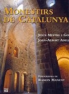 Els monestirs de Catalunya | 9788429749731 | Manent Rodon, Ramon/Mestre Godes, Jesus/Adell Gisbert, Joan Albert | Llibres.cat | Llibreria online en català | La Impossible Llibreters Barcelona