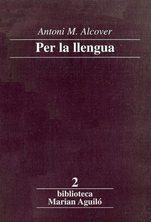Per la llengua | 9788472025448 | Alcover, Antoni M. | Llibres.cat | Llibreria online en català | La Impossible Llibreters Barcelona