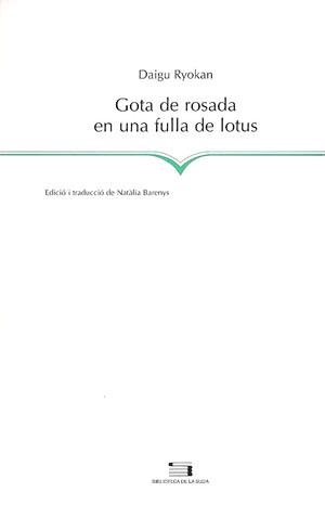 Gota de rosada en una fulla de lotus | 9788479358280 | Ryokan, Daigu | Llibres.cat | Llibreria online en català | La Impossible Llibreters Barcelona