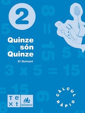 Quinze són quinze-2 | 9788477399933 | Anònim / autor no explícit | Llibres.cat | Llibreria online en català | La Impossible Llibreters Barcelona