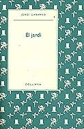 EL JARDI | 9788466400954 | Gabarro Serra, Jordi | Llibres.cat | Llibreria online en català | La Impossible Llibreters Barcelona