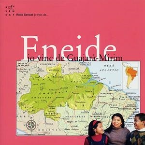 Eneide. Jo vinc de Guajarà-Mirim | 9788489149816 | Flores, Eneide | Llibres.cat | Llibreria online en català | La Impossible Llibreters Barcelona