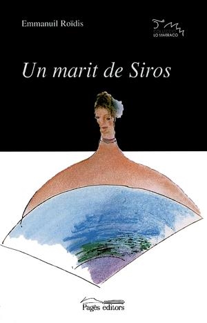 Un marit de Siros | 9788479357955 | Roïdis, Emmanuïl | Llibres.cat | Llibreria online en català | La Impossible Llibreters Barcelona
