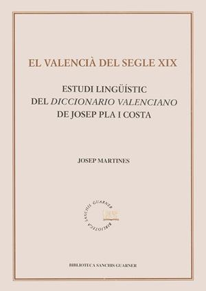 El valencià del segle XI. Estudi lingüístic del Diccionario Valenciano   de Josep Costa | 9788484152576 | Martines, Josep | Llibres.cat | Llibreria online en català | La Impossible Llibreters Barcelona