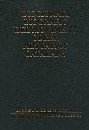 Diccionari biogràfic del moviment obrer als països catalans | 9788484152439 | Autors diversos | Llibres.cat | Llibreria online en català | La Impossible Llibreters Barcelona