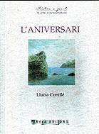 L’aniversari | 9788495134554 | Cunillé, Lluïsa | Llibres.cat | Llibreria online en català | La Impossible Llibreters Barcelona