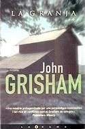 La granja | 9788466602921 | Grisham, John | Llibres.cat | Llibreria online en català | La Impossible Llibreters Barcelona