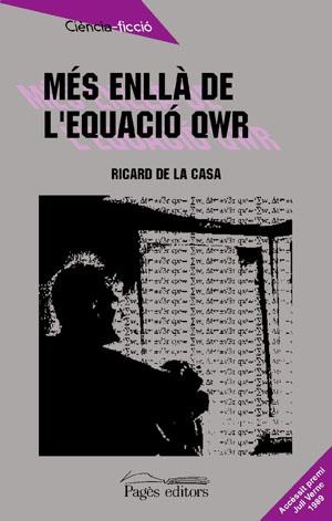 Més enllà de l'equació QWR | 9788479351007 | Casa i Perez, Ricard de la | Llibres.cat | Llibreria online en català | La Impossible Llibreters Barcelona