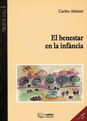 El benestar en la infància | 9788479356972 | Alsinet, Carles | Llibres.cat | Llibreria online en català | La Impossible Llibreters Barcelona