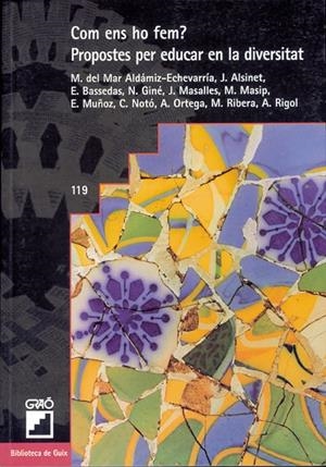 Com ens ho fem? Propostes per educar en la diversitat | 9788478272266 | Autors diversos | Llibres.cat | Llibreria online en català | La Impossible Llibreters Barcelona