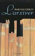 L'arxiver | 9788483008799 | Cooley, Martha | Llibres.cat | Llibreria online en català | La Impossible Llibreters Barcelona