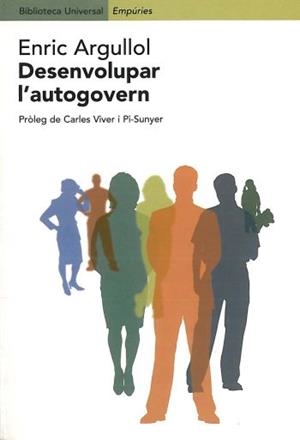 Desenvolupar l'autogovern | 9788475967202 | Argullol, Enric | Llibres.cat | Llibreria online en català | La Impossible Llibreters Barcelona