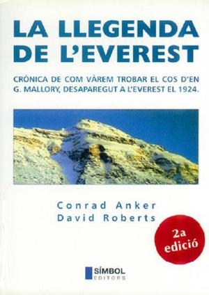 La llegenda de l'Everest | 9788493013561 | Anker, Conrad/Roberts, David | Llibres.cat | Llibreria online en català | La Impossible Llibreters Barcelona
