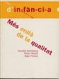 Més enllà de la qualitat. Perspectives postmodernes | 9788489149731 | Dahlberg, Gunilla ; Moss, Peter ; Pence, Alan | Llibres.cat | Llibreria online en català | La Impossible Llibreters Barcelona