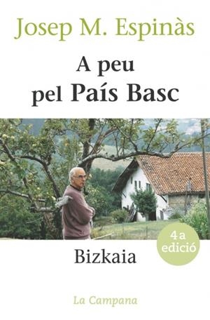A peu pel País Basc. Bizkaia | 9788488791863 | Espinàs, Josep Maria | Llibres.cat | Llibreria online en català | La Impossible Llibreters Barcelona