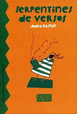 Serpentines de versos | 9788484152019 | Raspall i Juanola, Joana | Llibres.cat | Llibreria online en català | La Impossible Llibreters Barcelona