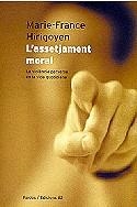 L'assetjament moral. | 9788429747201 | Hirigoyen, Marie-France | Llibres.cat | Llibreria online en català | La Impossible Llibreters Barcelona