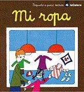 Mi ropa | 9788424603793 | Asunción Lissón | Llibres.cat | Llibreria online en català | La Impossible Llibreters Barcelona
