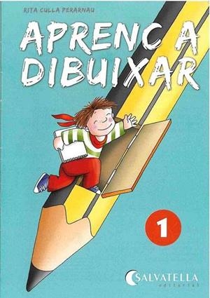 APRENC A DIBUIXAR 1 | 9788484120698 | CULLA PERARNAU, RITA | Llibres.cat | Llibreria online en català | La Impossible Llibreters Barcelona