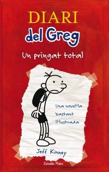 Diari del Greg. Un pringat total | 9788492671052 | Kinney, Jeff | Llibres.cat | Llibreria online en català | La Impossible Llibreters Barcelona