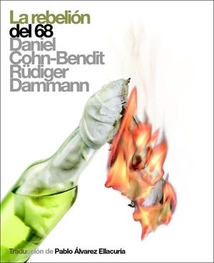 REBELION DEL 68, LA | 9788496879225 | COHN-BENDIT, DANIEL; DAMMANN, RUDIGER | Llibres.cat | Llibreria online en català | La Impossible Llibreters Barcelona