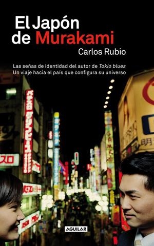 EL JAPON DE MURAKAMI | 9788403013087 | RUBIO LOPEZ DE LA LLAVE, CARLOS | Llibres.cat | Llibreria online en català | La Impossible Llibreters Barcelona