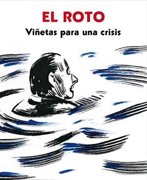 Viñetas para una crisis | 9788439725404 | El Roto | Llibres.cat | Llibreria online en català | La Impossible Llibreters Barcelona