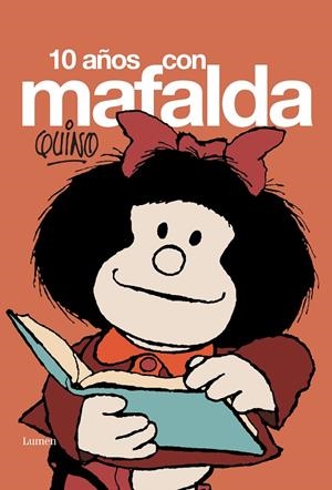 Diez años con Mafalda | 9788426445117 | Quino | Llibres.cat | Llibreria online en català | La Impossible Llibreters Barcelona