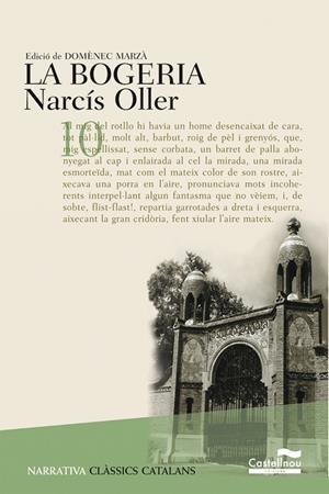 La bogeria | 9788482875965 | Oller, Narcís | Llibres.cat | Llibreria online en català | La Impossible Llibreters Barcelona