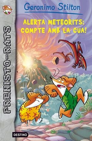 Alerta meteorits: compte amb la cua! | 9788499328515 | Stilton, Geronimo | Llibres.cat | Llibreria online en català | La Impossible Llibreters Barcelona