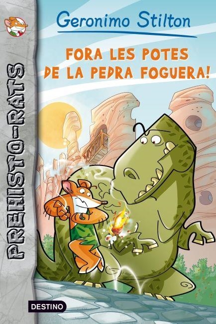 Fora les potes de la pedra foguera! | 9788499328508 | Stilton, Geronimo | Llibres.cat | Llibreria online en català | La Impossible Llibreters Barcelona