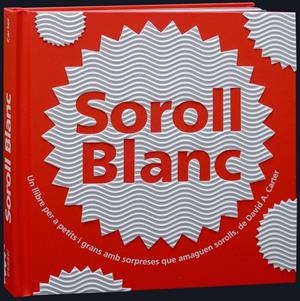 Soroll Blanc | 9788498255539 | Carter, David A. | Llibres.cat | Llibreria online en català | La Impossible Llibreters Barcelona