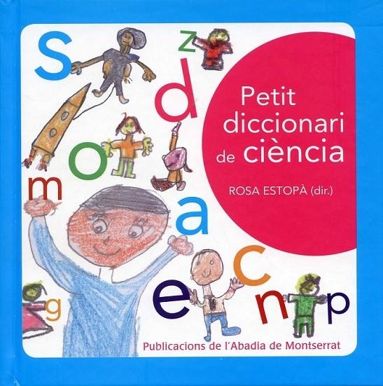 Petit diccionari de ciència | 9788498835199 | Diversos | Llibres.cat | Llibreria online en català | La Impossible Llibreters Barcelona