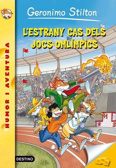 L'estrany cas dels jocs olímpics | 9788499328157 | Stilton, Geronimo | Llibres.cat | Llibreria online en català | La Impossible Llibreters Barcelona