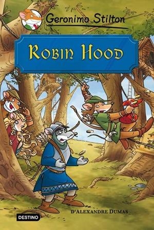 Robin Hood | 9788499323695 | Stilton, Geronimo | Llibres.cat | Llibreria online en català | La Impossible Llibreters Barcelona