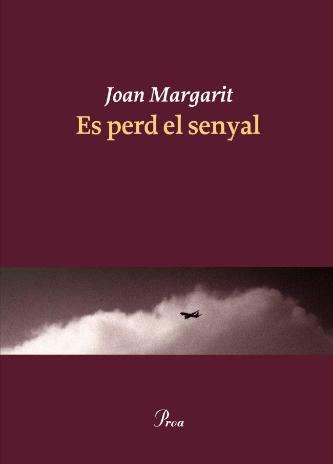 Es perd el senyal | 9788475883403 | Margarit, Joan | Llibres.cat | Llibreria online en català | La Impossible Llibreters Barcelona