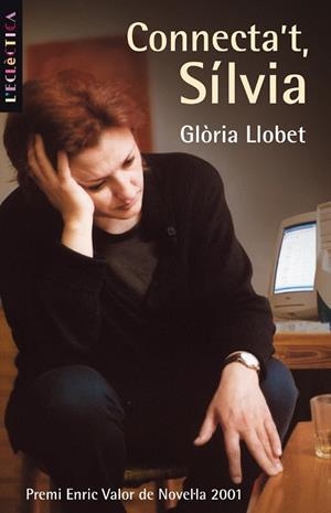Connecta't Sílvia | 9788476606759 | Llobet,  Glòria | Llibres.cat | Llibreria online en català | La Impossible Llibreters Barcelona