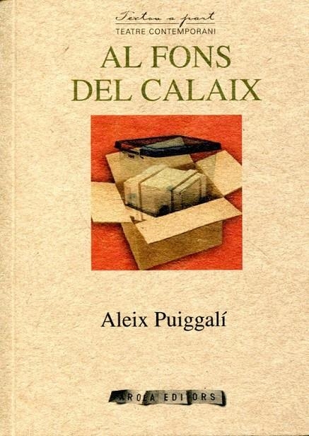 Al fons del calaix | 9788415248484 | Puiggalí Morató, Aleix | Llibres.cat | Llibreria online en català | La Impossible Llibreters Barcelona
