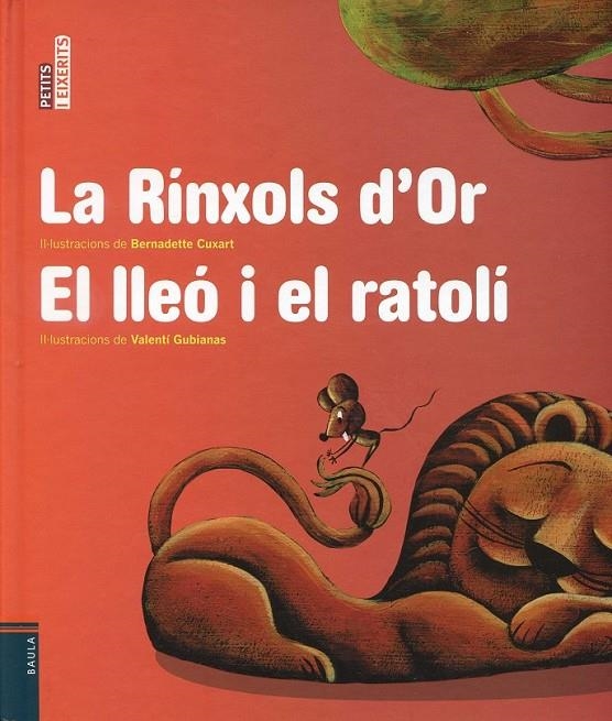 La Rínxols d'Or / El lleó i el ratolí | 9788447925186 | Cuxart, Bernadette / Gubianas, Valentí | Llibres.cat | Llibreria online en català | La Impossible Llibreters Barcelona
