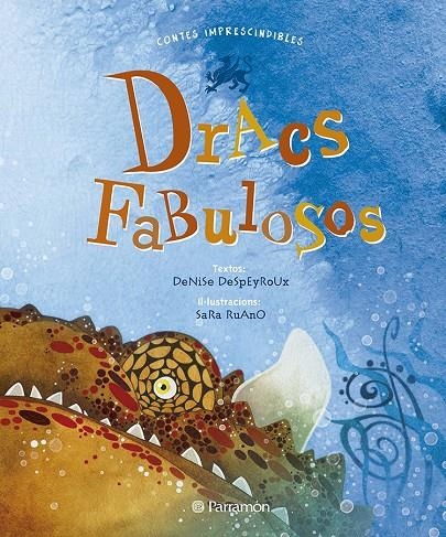 Dracs fabulosos | 9788434238152 | Despeyroux, Denise | Llibres.cat | Llibreria online en català | La Impossible Llibreters Barcelona