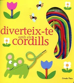 Diverteix-te amb els cordills | 9788499323077 | Deny, Madelaine | Llibres.cat | Llibreria online en català | La Impossible Llibreters Barcelona